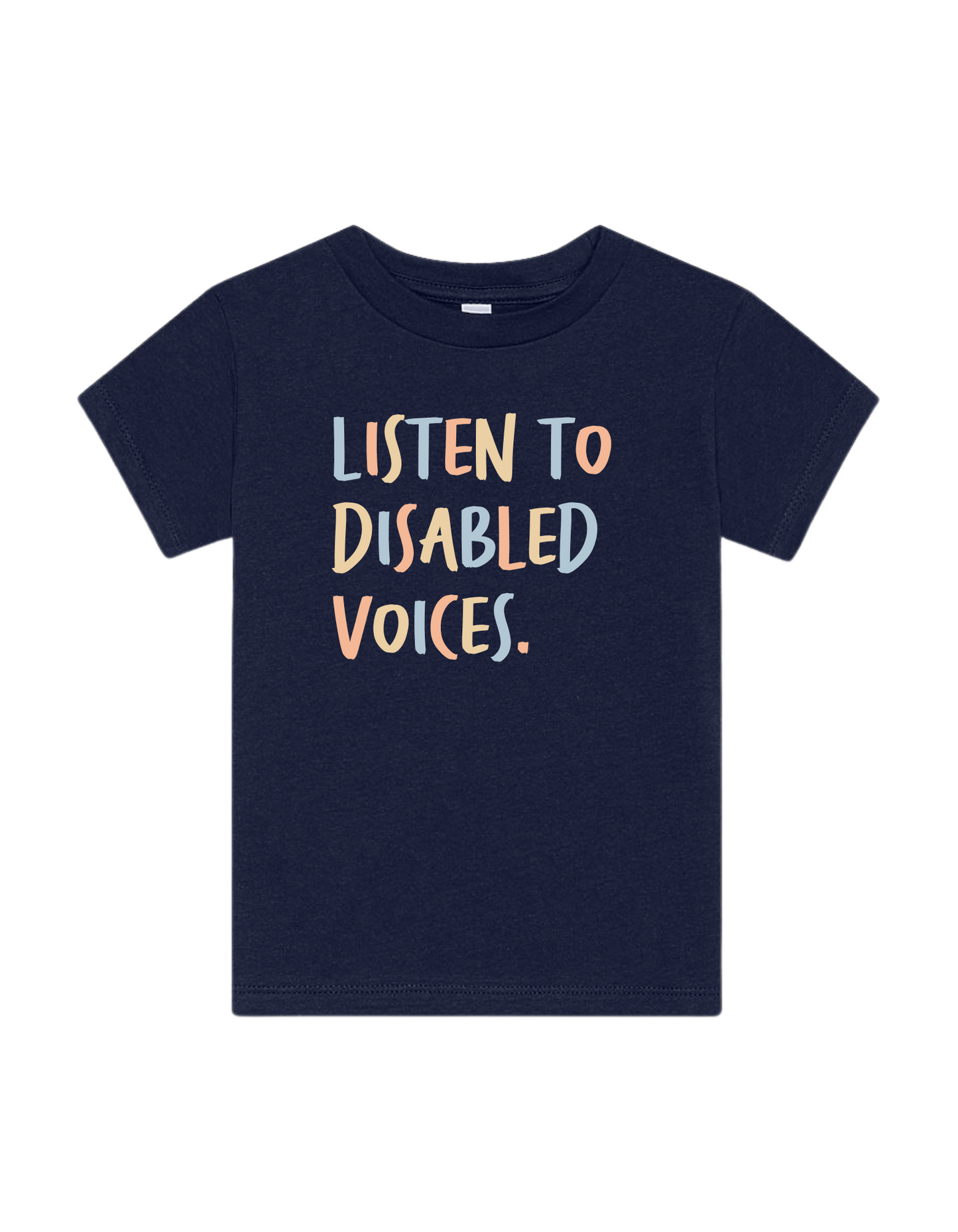 Toddler “Listen To Disabled Voices” Tee