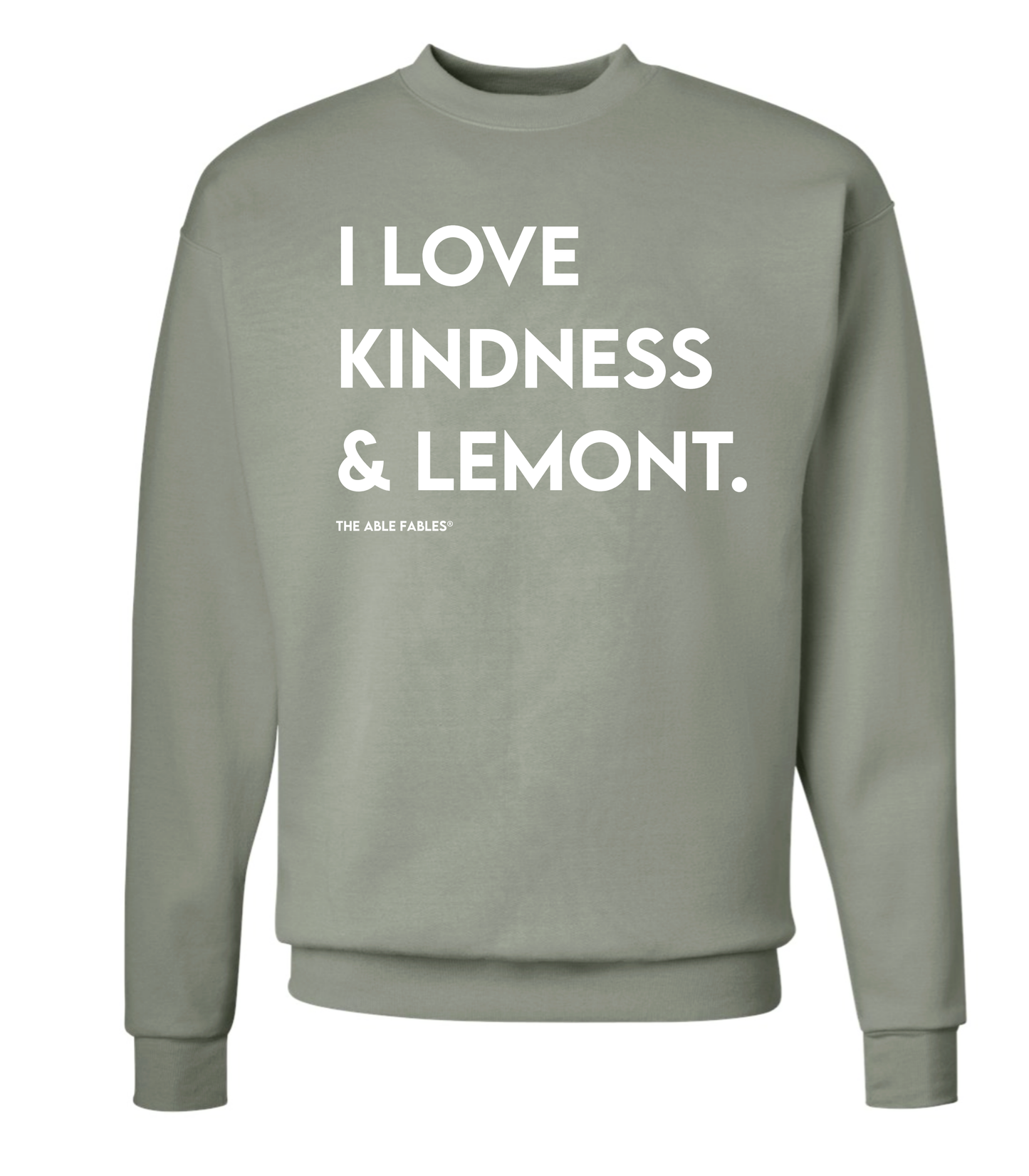 Adult “Kindness & Lemont ” Sweatshirt