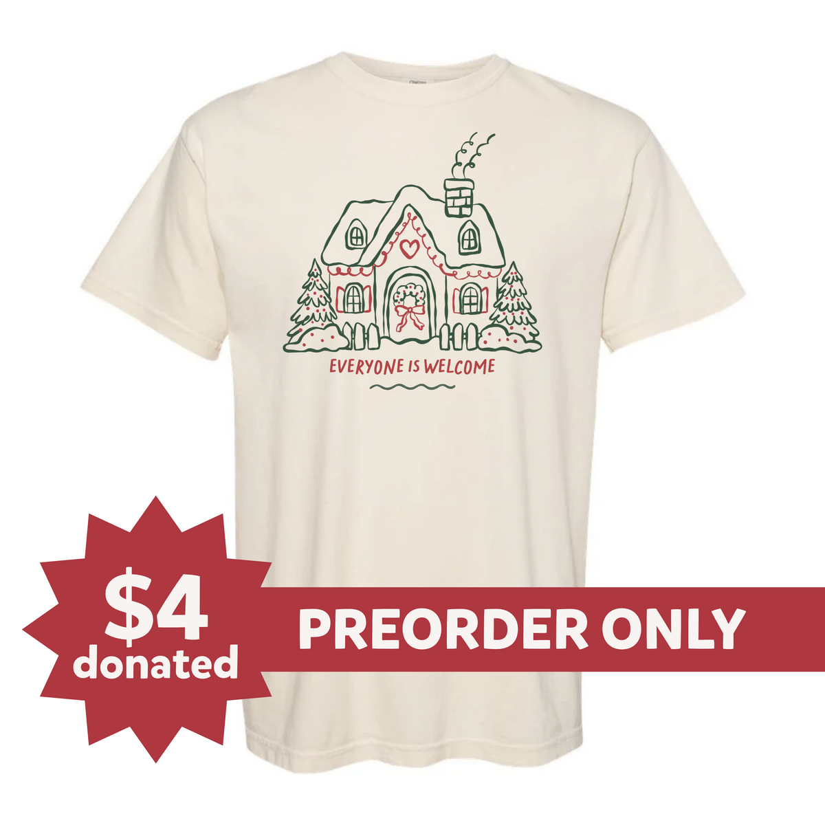 Adult | Everyone Is Welcome | Comfort Colors Tee