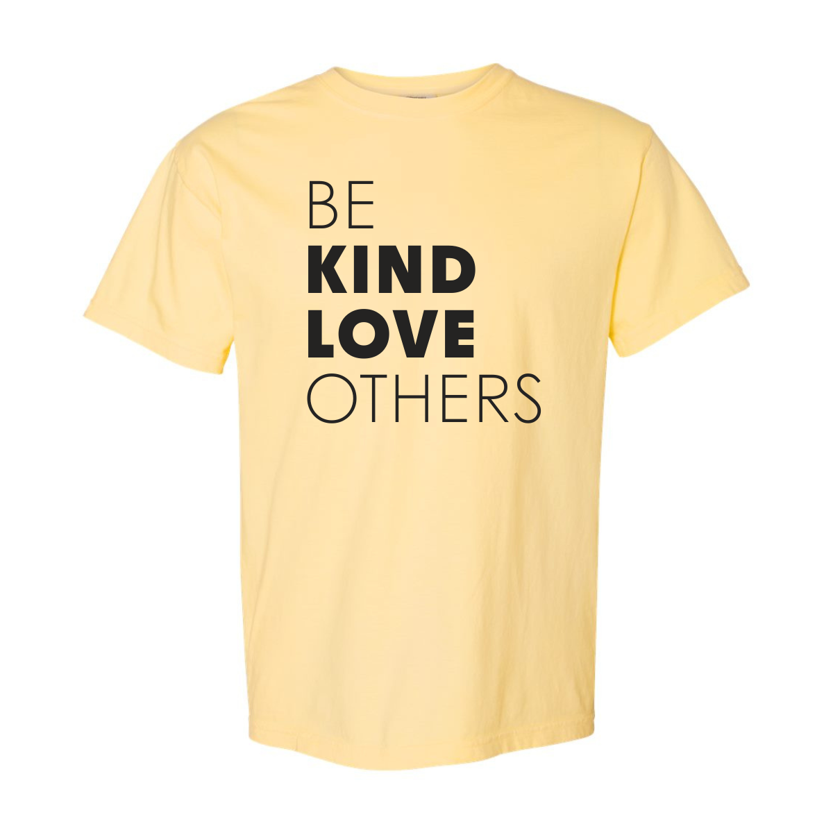 Adult “Be Kind Love Others" Butter Yellow Tee
