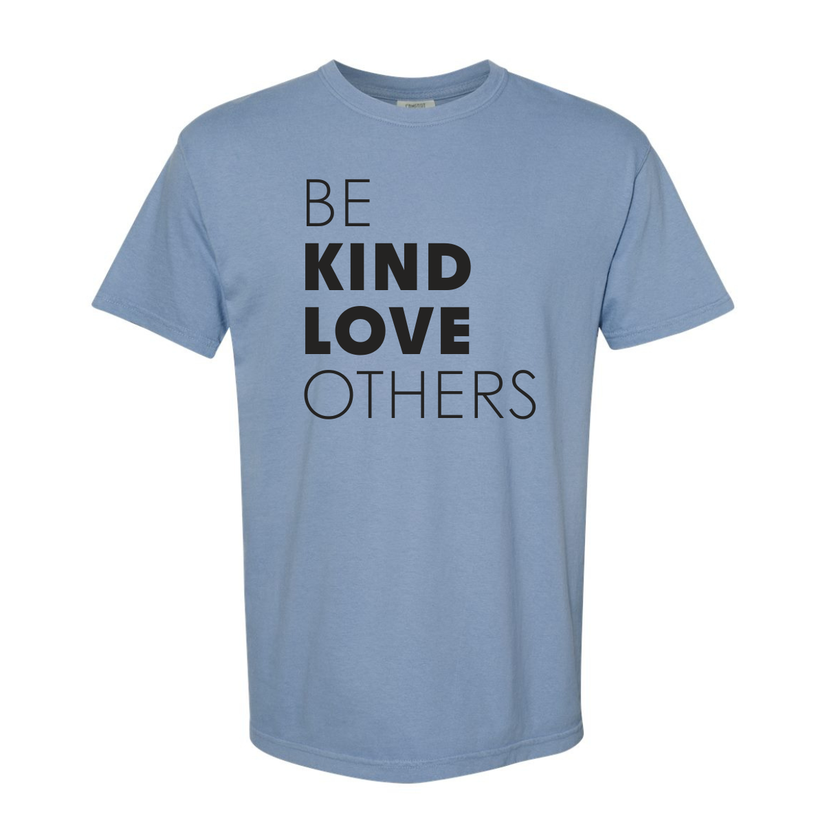 Adult “Be Kind Love Others" Crushed Denim Tee