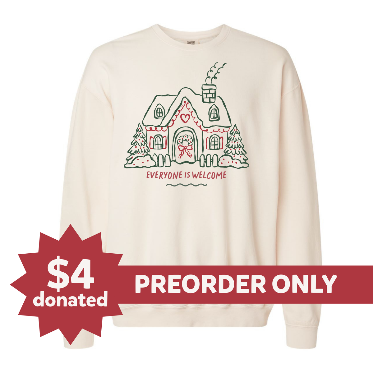 Adult | Everyone Is Welcome | Comfort Colors Sweatshirt